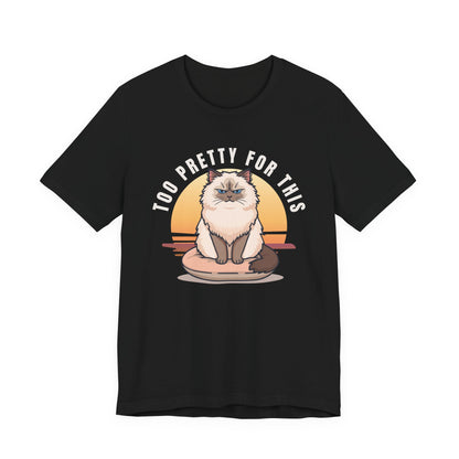 Too Pretty For This cat t-shirt — Navy colour option