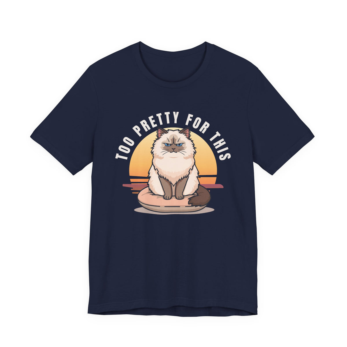 Too Pretty For This cat t-shirt — additional colourway shot