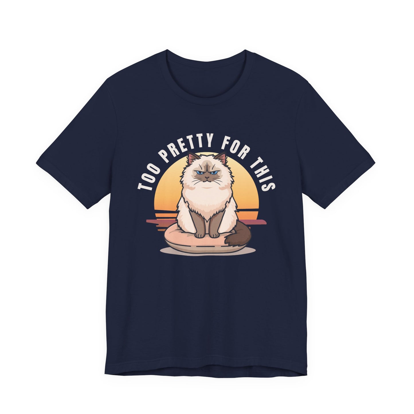 Too Pretty For This cat t-shirt — additional colourway shot