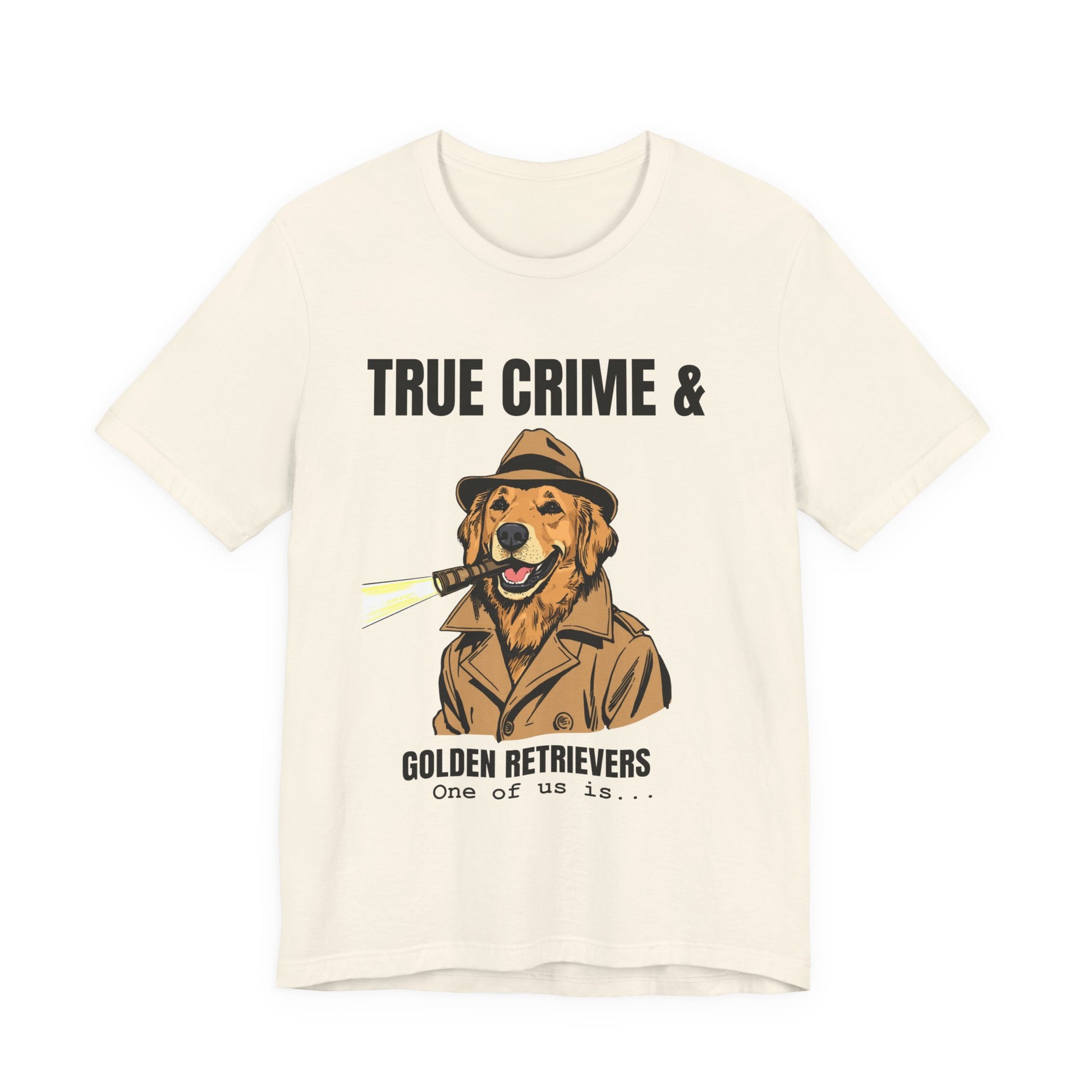 True Crime & Golden Retrievers T-Shirt casual wear