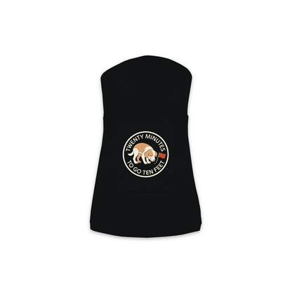 Twenty Minutes To Go Ten Feet dog hoodie in Black - back print, sizes XS to M