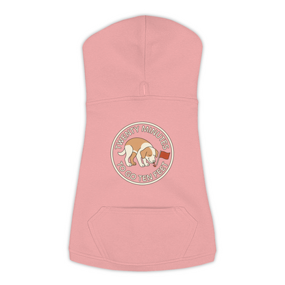 Twenty Minutes To Go Ten Feet dog hoodie in Mauvelous - back print, sizes L to 3XL