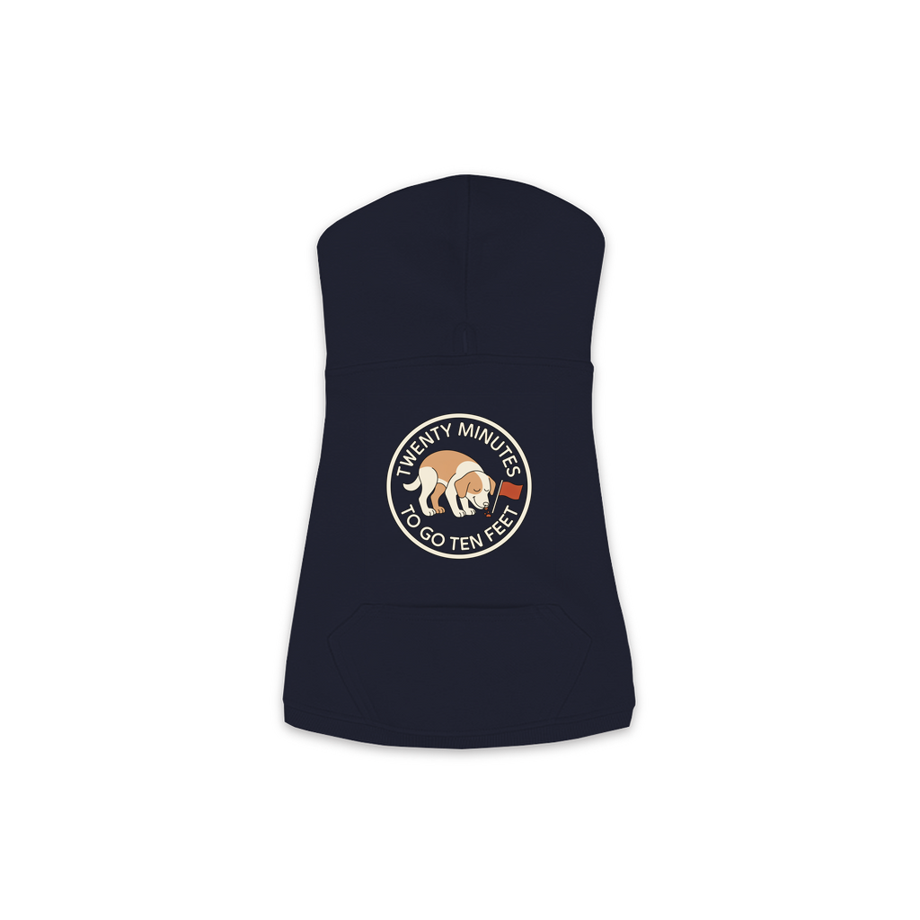 Twenty Minutes To Go Ten Feet dog hoodie in Navy - back print, sizes XS to M