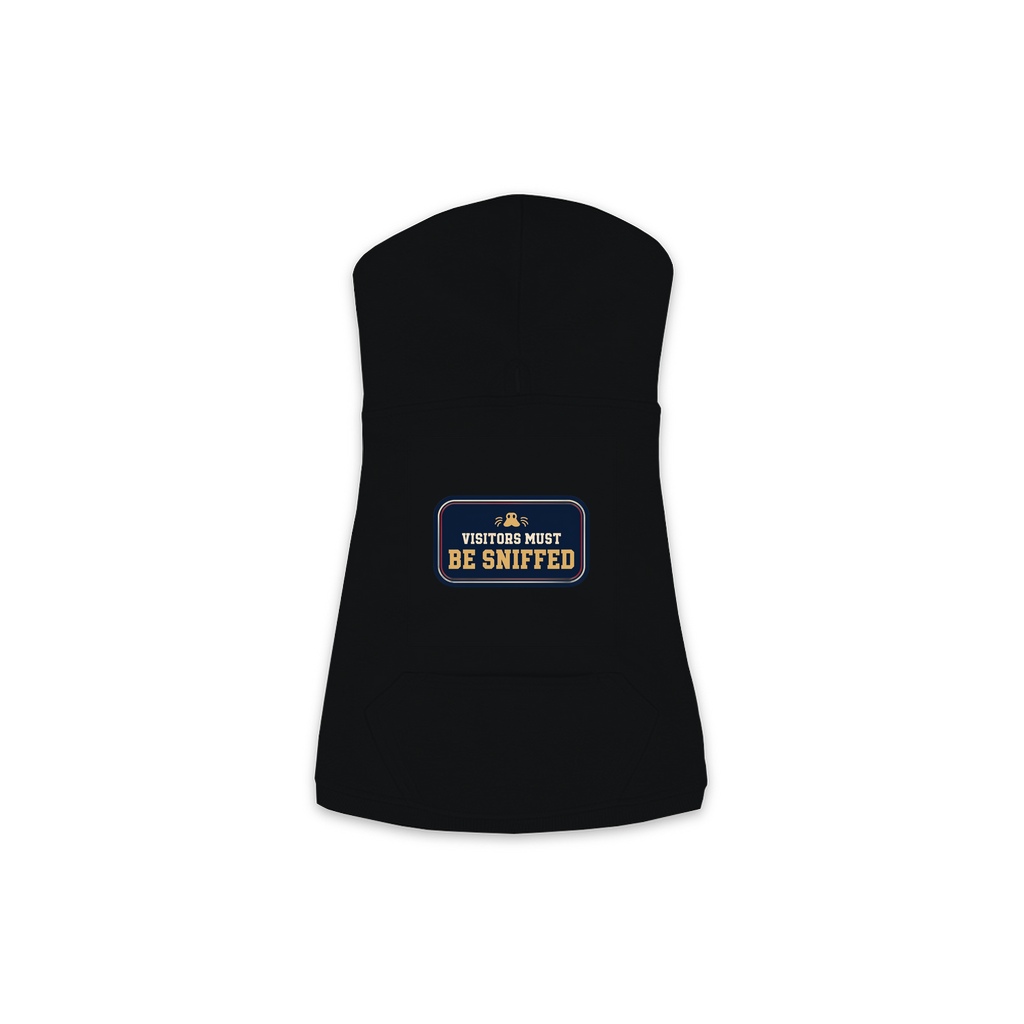 Visitors Must Be Sniffed dog hoodie in black, sizes XS to M