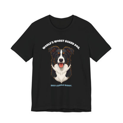 World's Worst Guard Dog Border Collie T-Shirt