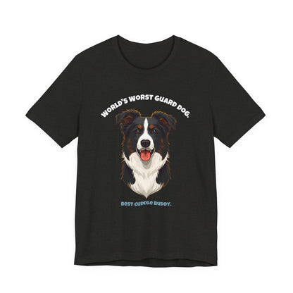 World's Worst Guard Dog Border Collie T-Shirt