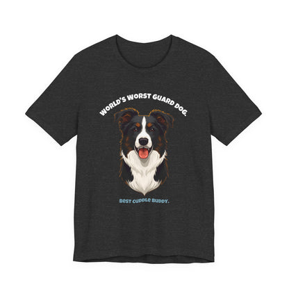 World's Worst Guard Dog Border Collie T-Shirt
