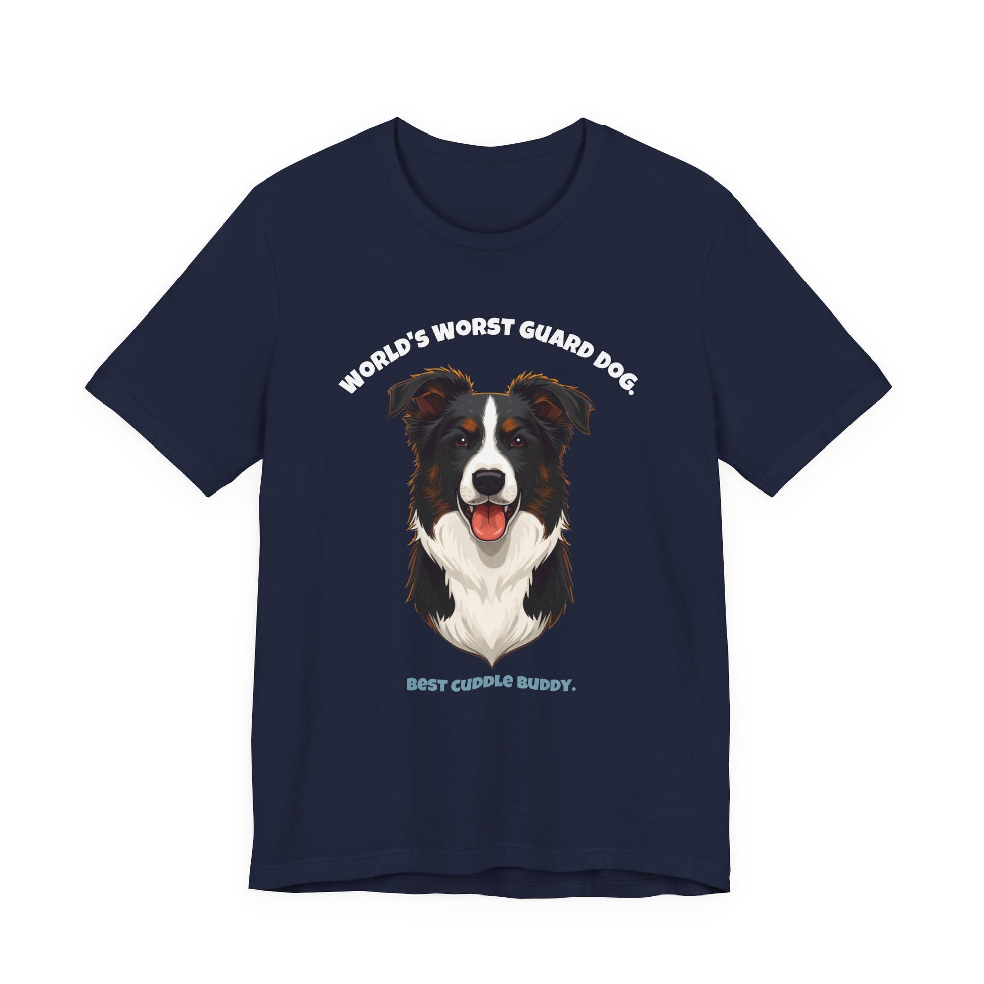 World's Worst Guard Dog Border Collie T-Shirt