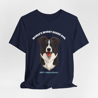 World's Worst Guard Dog Border Collie T-Shirt