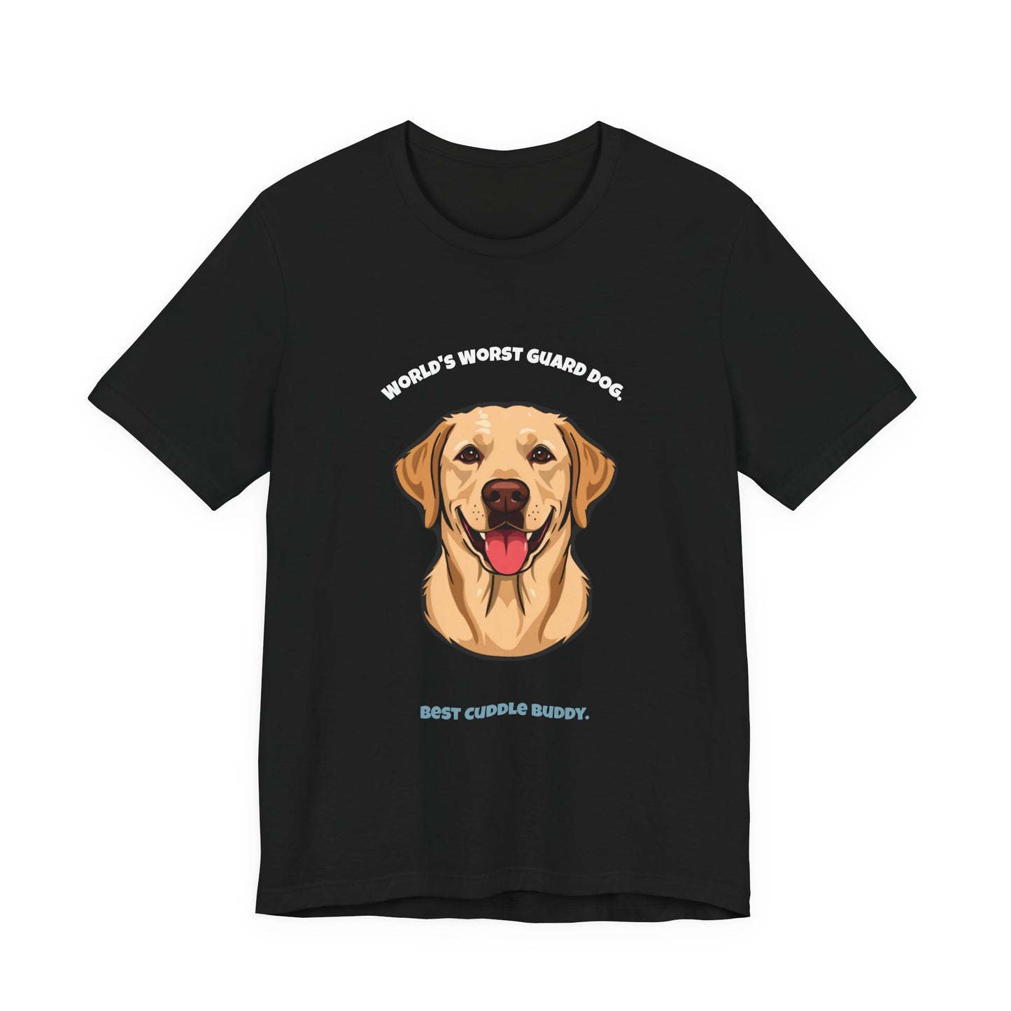World's Worst Guard Dog T-Shirt — Funny Labrador Unisex Tee — SniffWaggleNWalk