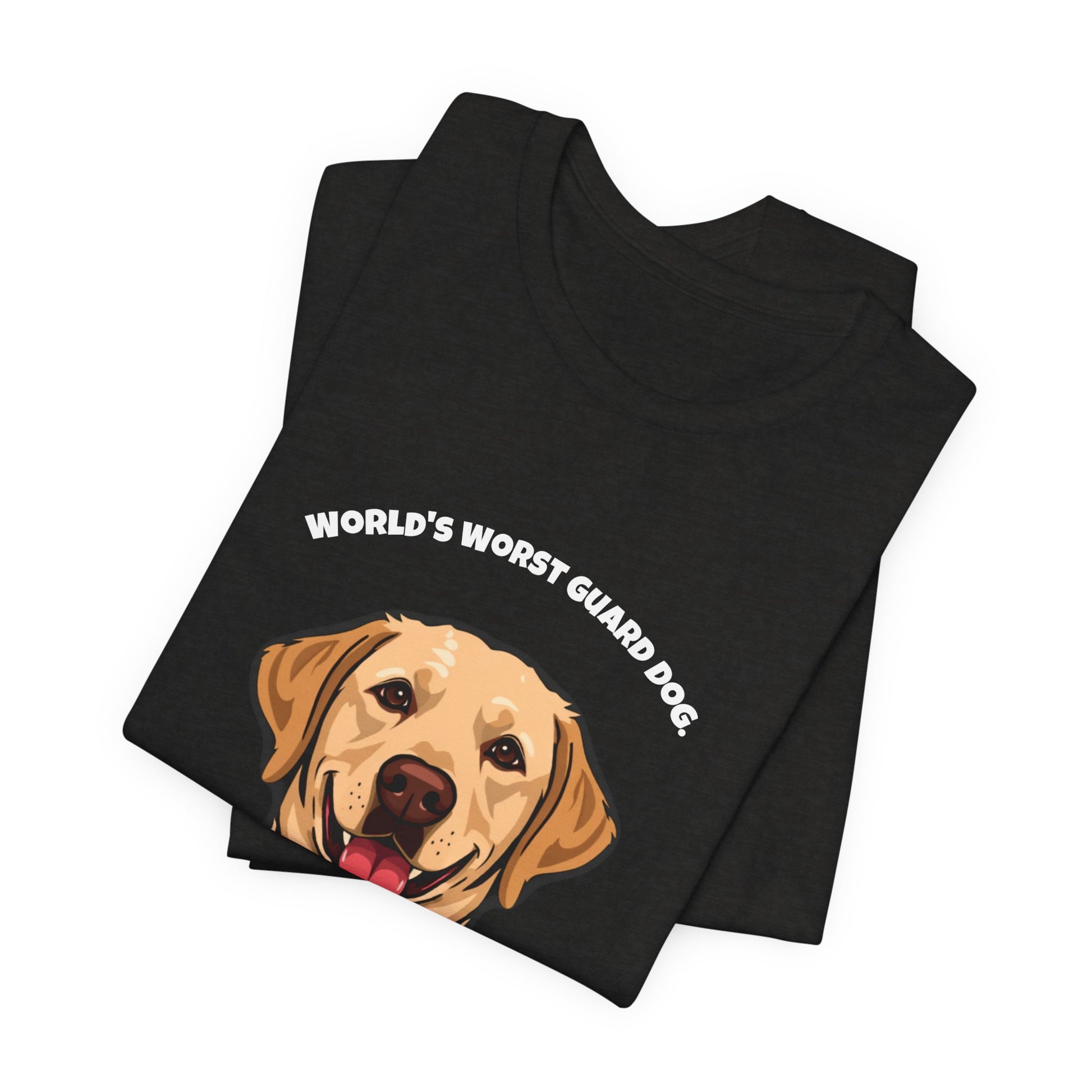 World's Worst Guard Dog T-Shirt — Funny Labrador Unisex Tee — SniffWaggleNWalk