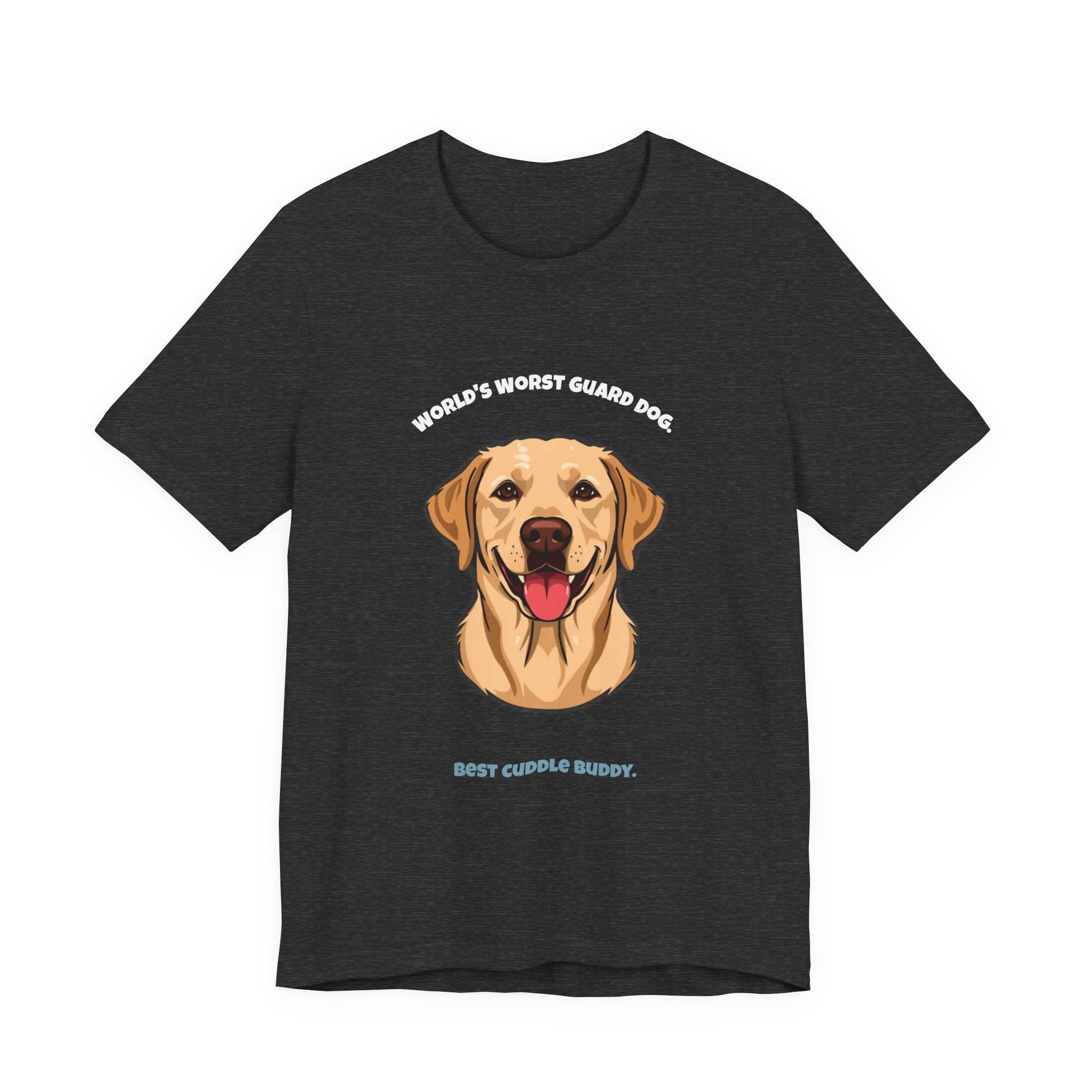 World's Worst Guard Dog T-Shirt — Funny Labrador Unisex Tee — SniffWaggleNWalk