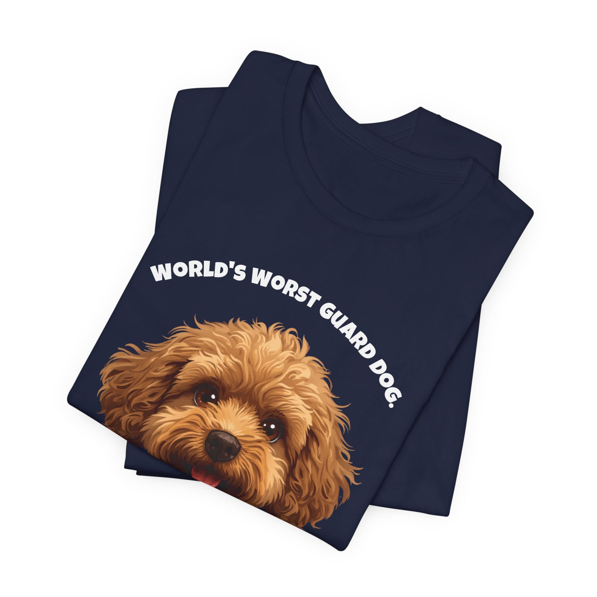 World's Worst Guard Dog Poodle T-Shirt