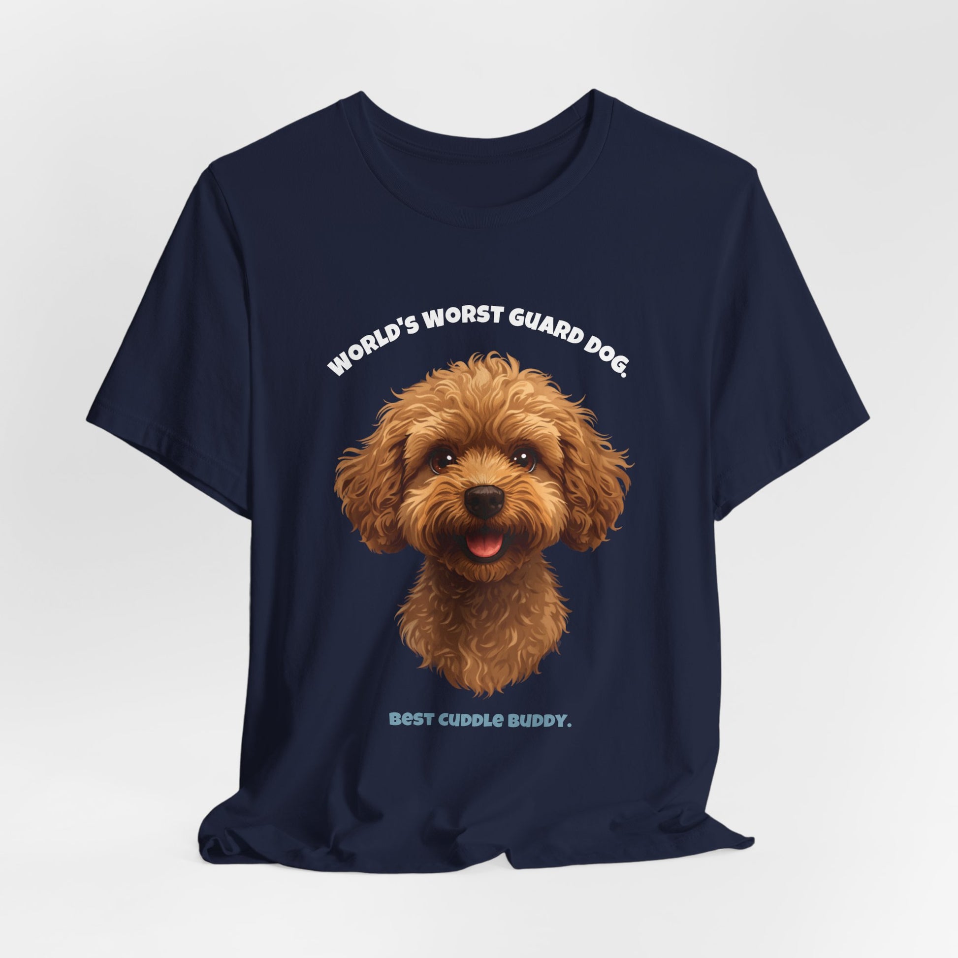 World's Worst Guard Dog Poodle T-Shirt