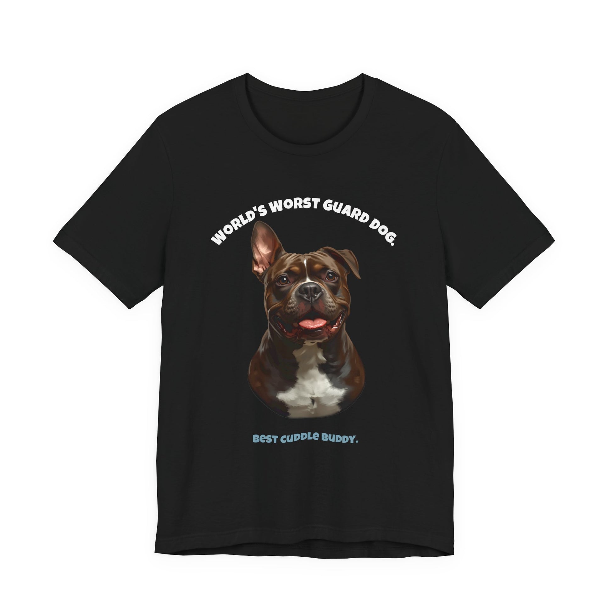World's Worst Guard Dog Staffie T-Shirt
