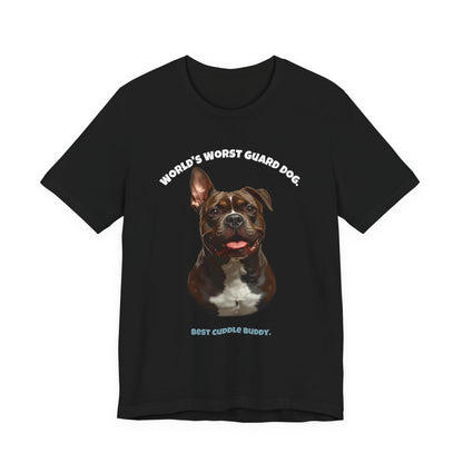 World's Worst Guard Dog Staffie T-Shirt