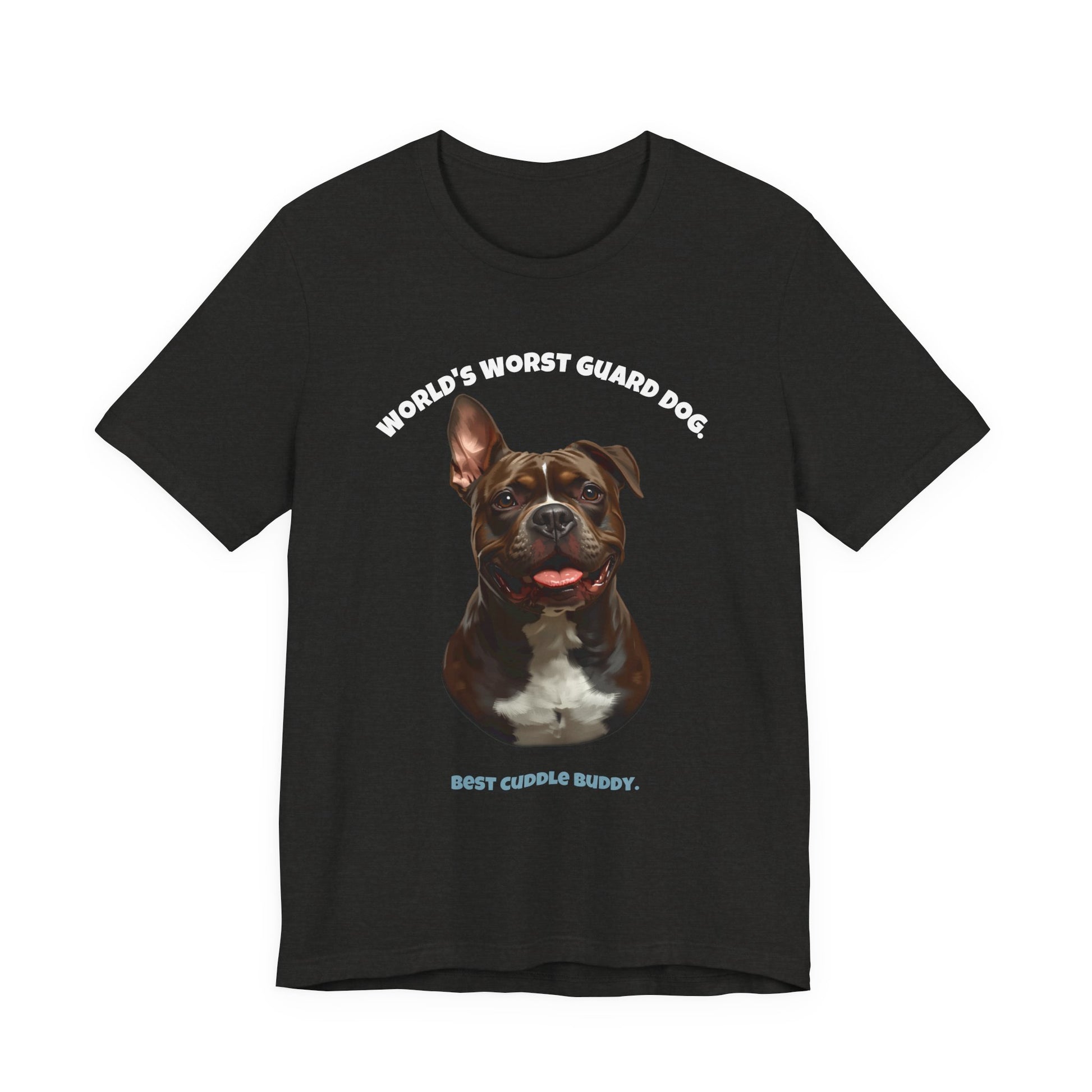 World's Worst Guard Dog Staffie T-Shirt