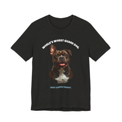 World's Worst Guard Dog Staffie T-Shirt