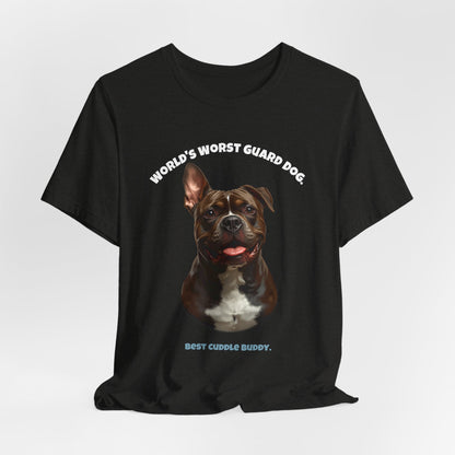 World's Worst Guard Dog Staffie T-Shirt