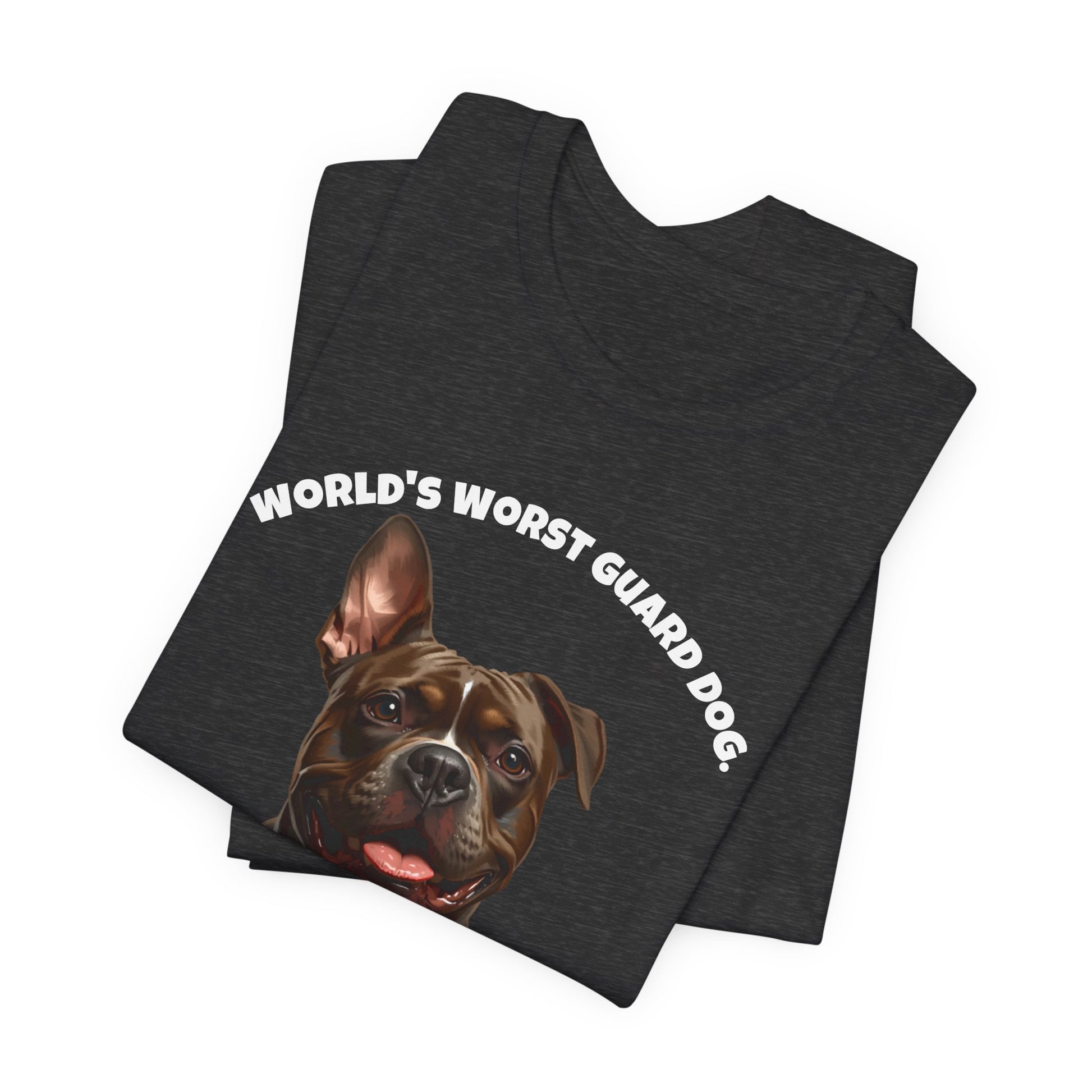 World's Worst Guard Dog Staffie T-Shirt